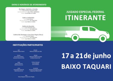 Juizado Especial Federal Itinerante atenderá ribeirinhos do Baixo Taquari em MS